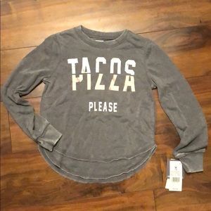 Tacos pizza please long sleeve